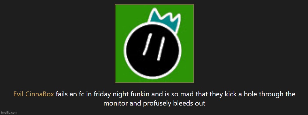 good to know evil me sucks at the game | made w/ Imgflip meme maker