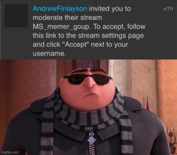 Man I have my mod back def def | made w/ Imgflip meme maker