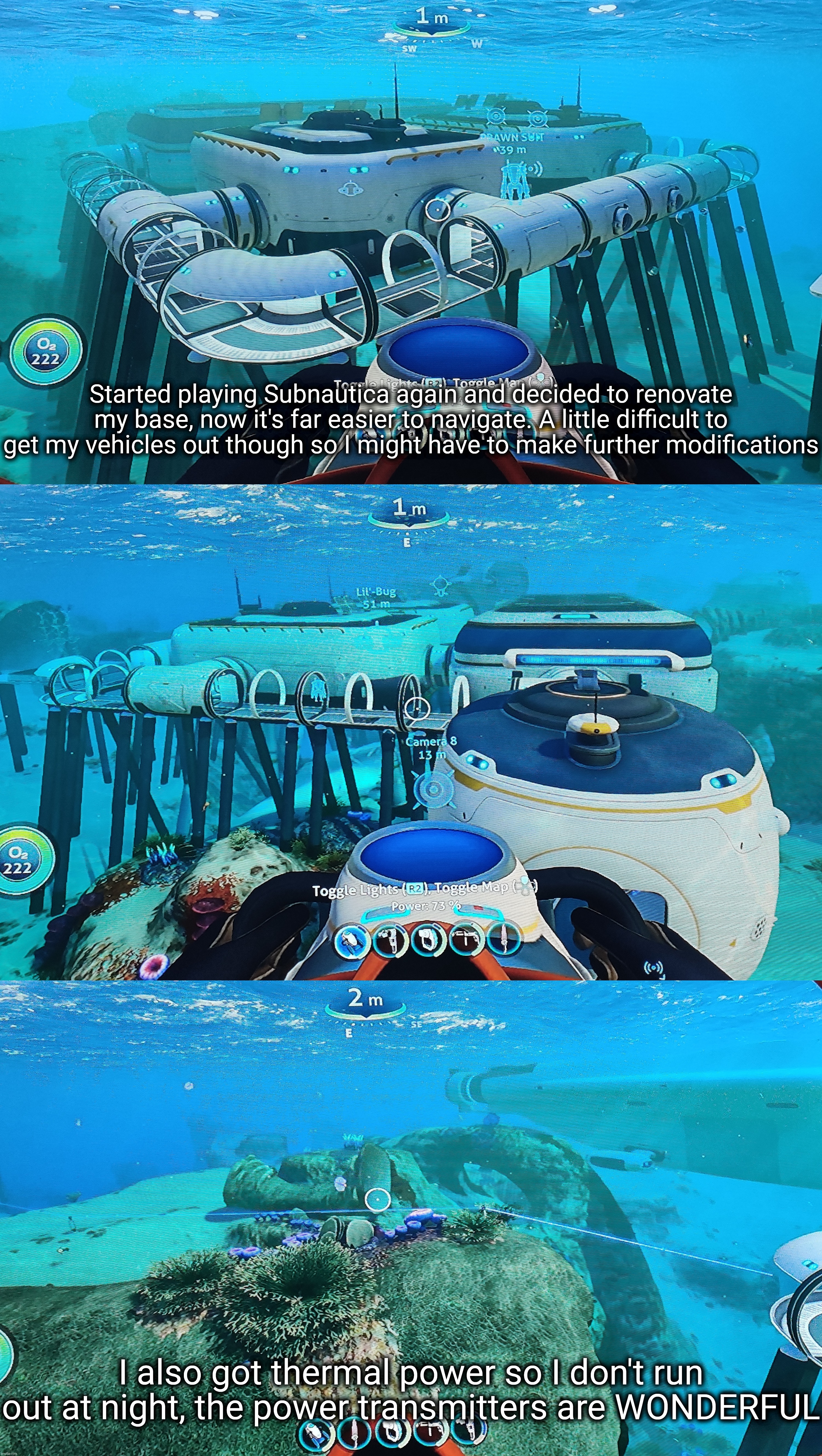 Thermal power was actually a lot easier than I thought it would be | Started playing Subnautica again and decided to renovate my base, now it's far easier to navigate. A little difficult to get my vehicles out though so I might have to make further modifications; I also got thermal power so I don't run out at night, the power transmitters are WONDERFUL | made w/ Imgflip meme maker