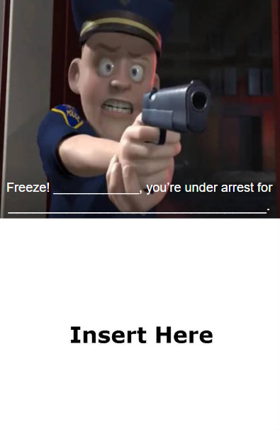 the police officer arrest who? Blank Meme Template