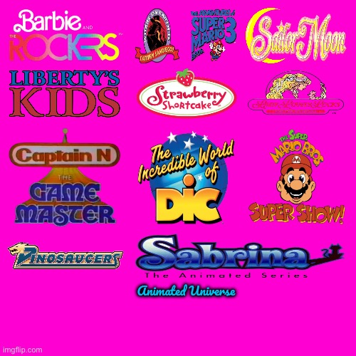 DiC Entertainment Animated Universe | Animated Universe | image tagged in blank hot pink background,super mario,barbie,animated,sailor moon,nintendo | made w/ Imgflip meme maker