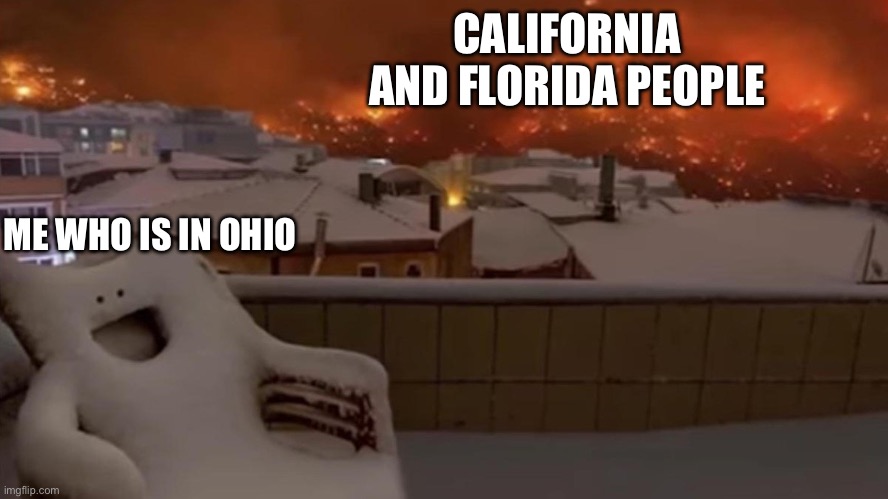 Smiling Chair | CALIFORNIA AND FLORIDA PEOPLE ME WHO IS IN OHIO | image tagged in smiling chair | made w/ Imgflip meme maker