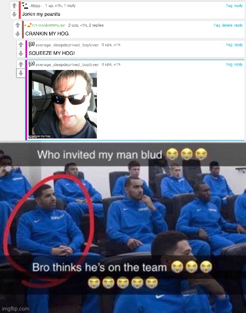image tagged in bro thinks he's on the team | made w/ Imgflip meme maker