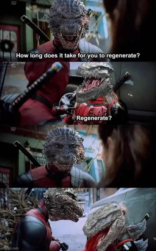 Posting a Godzilla Meme a Day. Day: 1 (The fnaf stream does this so I said screw it, why not I try it) | image tagged in godzilla,deadpool | made w/ Imgflip meme maker