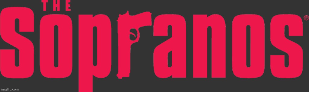 The Sopranos logo transparent background | image tagged in the sopranos logo transparent background | made w/ Imgflip meme maker