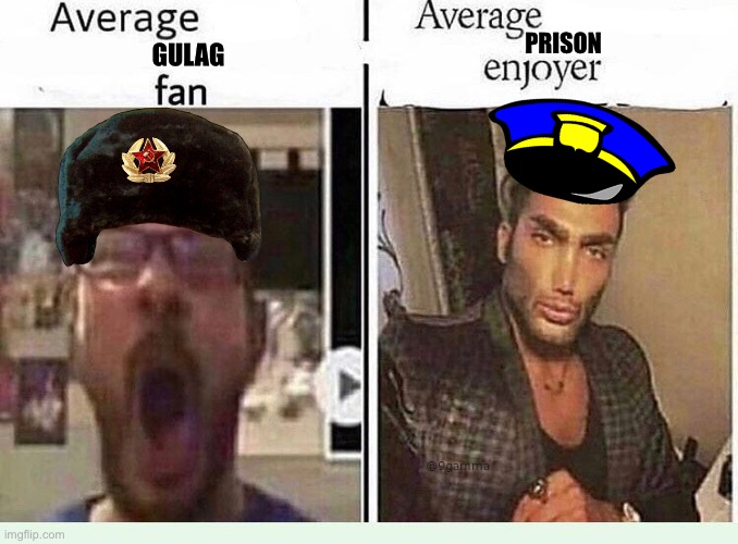 average gulag fan vs average prison enjoyer | PRISON; GULAG | image tagged in average blank fan vs average blank enjoyer | made w/ Imgflip meme maker