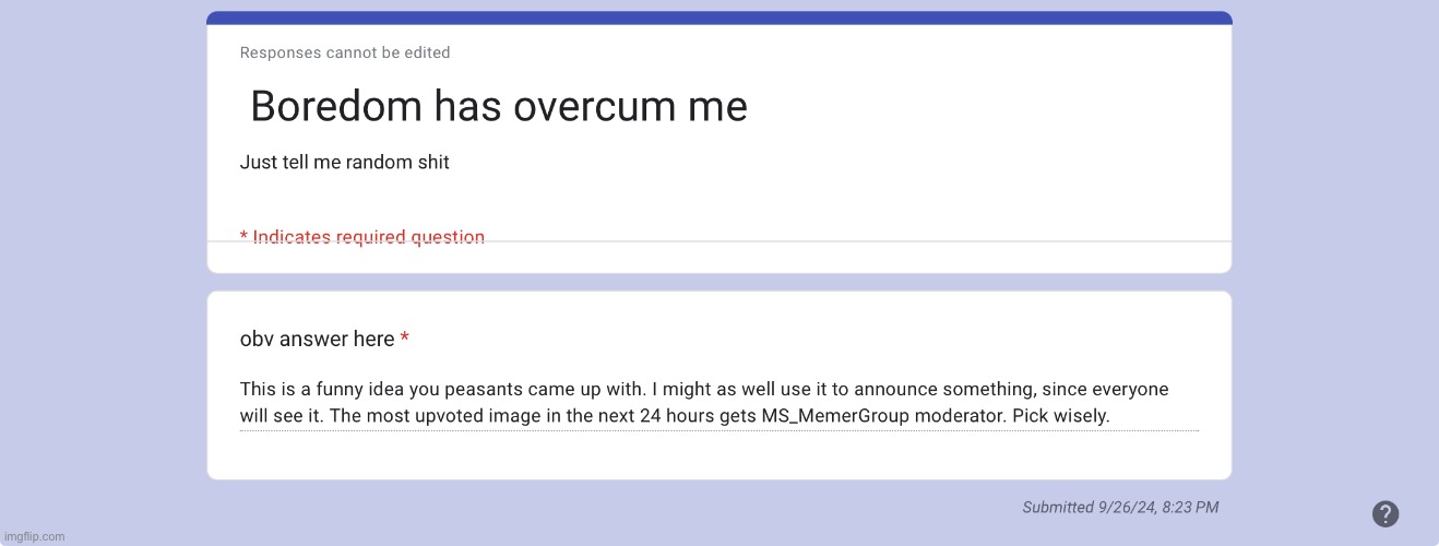 IM FUCKING BEGGING EVERYONE I WILL DO WHATEVER THE TOP COMMENT SAYS IDC WHAT IT IS I JUST WANT MOD | made w/ Imgflip meme maker