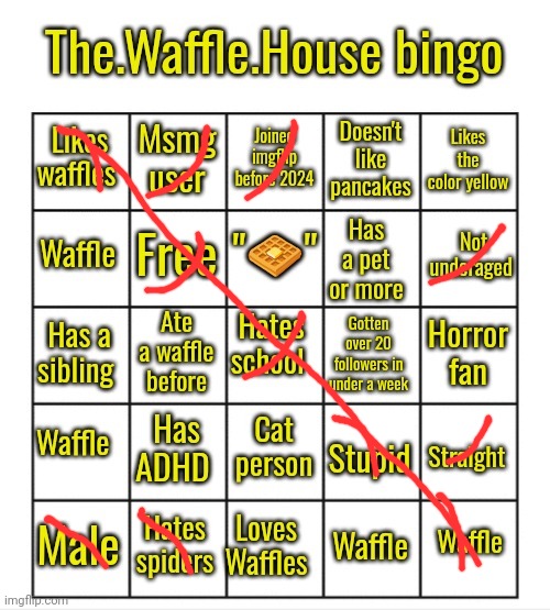 image tagged in the waffle house bingo | made w/ Imgflip meme maker