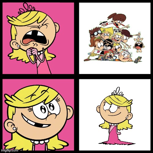 Lola Prefers Herself Over Her Siblings | image tagged in the loud house,nickelodeon,lincoln loud,lori loud,loud house,paramount | made w/ Imgflip meme maker