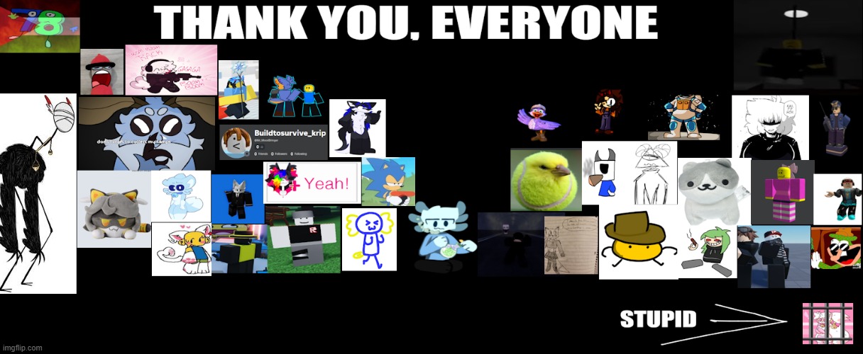 talking about those three posts, i made this image for the mod. contains some people in msmg | made w/ Imgflip meme maker