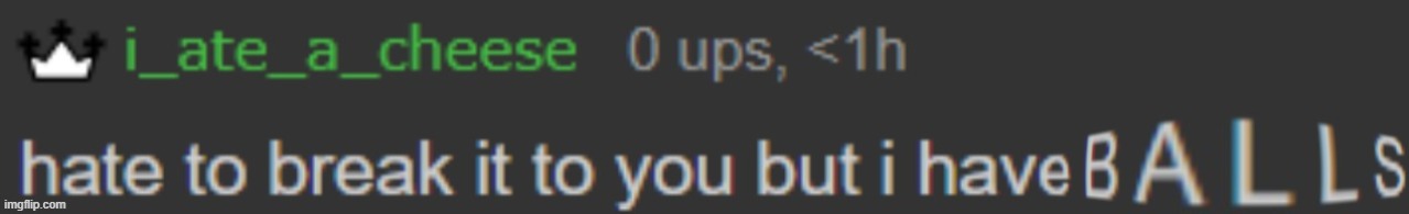 High Quality I have Balls Blank Meme Template