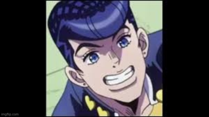 Smiling Josuke | image tagged in smiling josuke | made w/ Imgflip meme maker