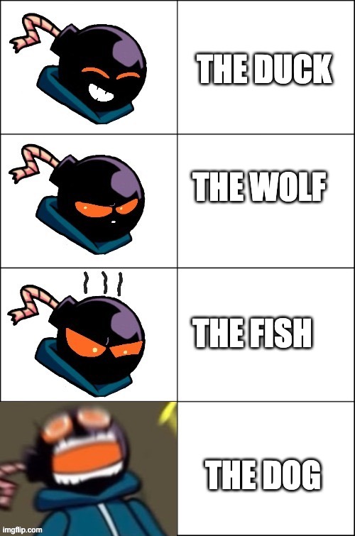 Whitty becomes angry | THE WOLF THE FISH THE DOG THE DUCK | image tagged in whitty becomes angry | made w/ Imgflip meme maker