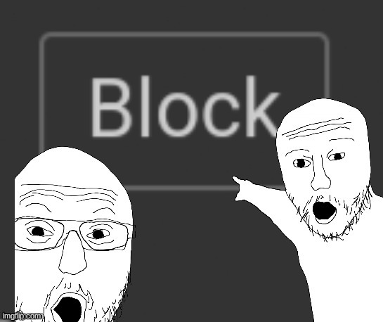 @saitama. @Toji | image tagged in behold the block button | made w/ Imgflip meme maker