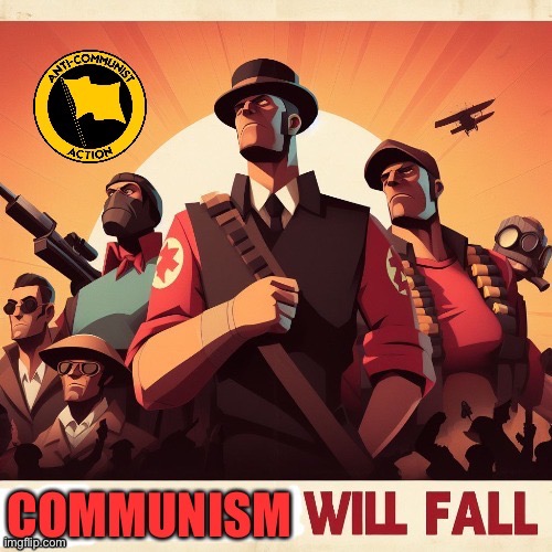 Turned anti mepios propaganda 2 into Modern anti communist propaganda | image tagged in propaganda | made w/ Imgflip meme maker