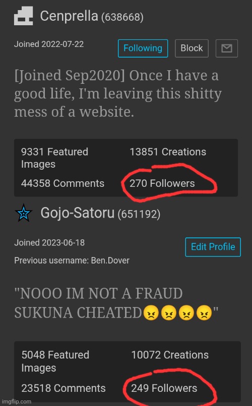 Iunfunny said he will bend over if I beat him in the number of followers before October | made w/ Imgflip meme maker