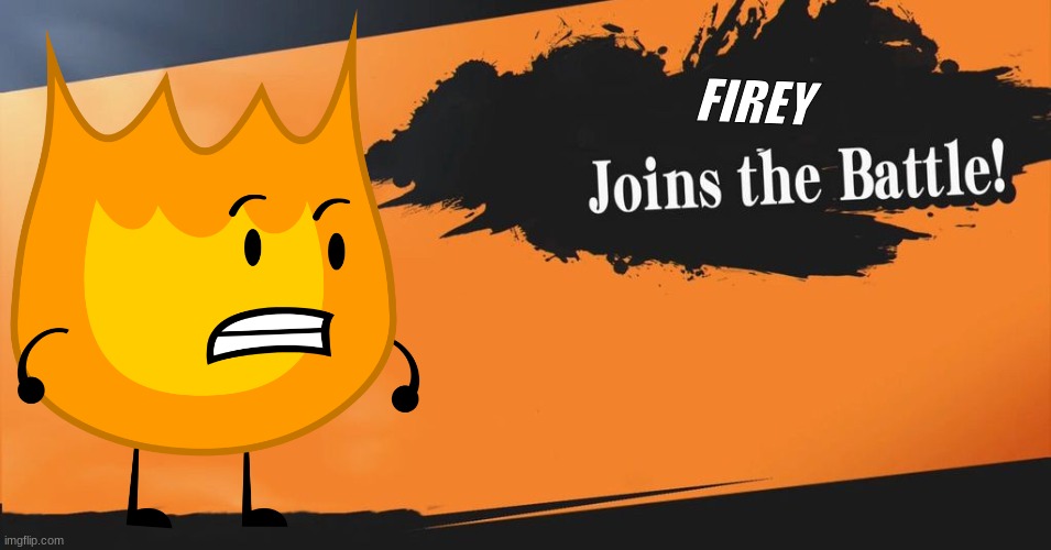 Fiery Super Smash Bros. Announcement Trailer | FIREY | image tagged in smash bros | made w/ Imgflip meme maker