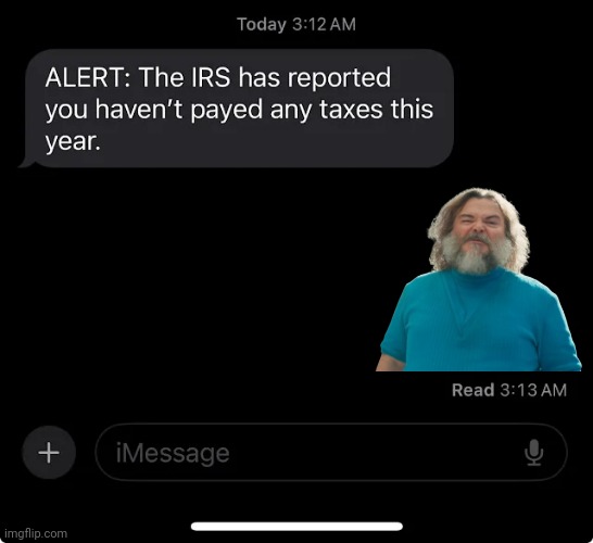 IRS report | image tagged in irs report | made w/ Imgflip meme maker