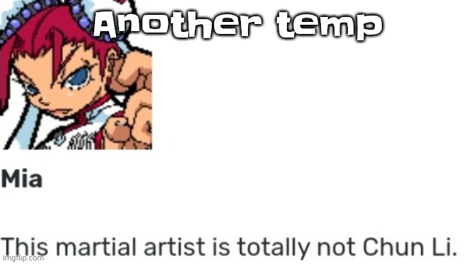 British chun li | Another temp | image tagged in british chun li | made w/ Imgflip meme maker