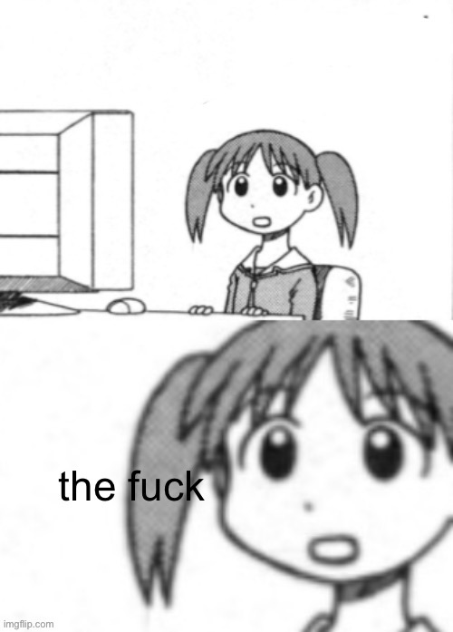 Post below: | image tagged in the fuck | made w/ Imgflip meme maker