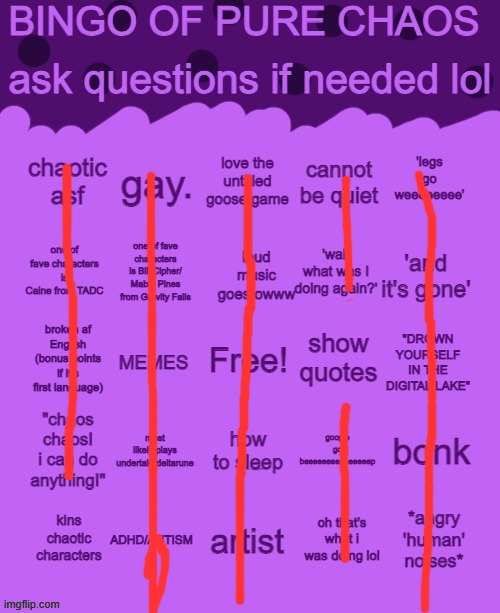 chaos | image tagged in bingo of pure chaos | made w/ Imgflip meme maker