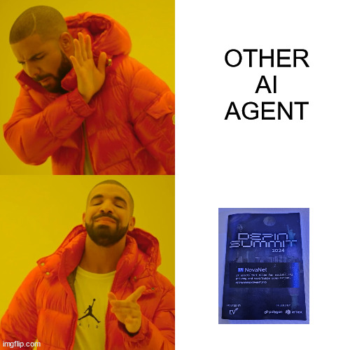 Project Nova | OTHER AI AGENT | image tagged in memes,drake hotline bling | made w/ Imgflip meme maker