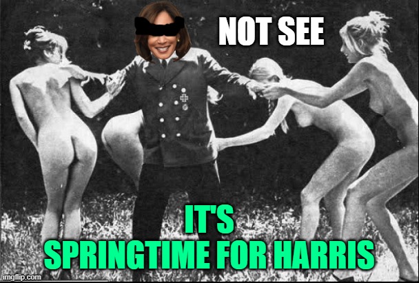 Now Playing On Broadway ! The Blind leading the Blind in "Springtime for Kamala" by Mel Brooks | NOT SEE; IT'S
SPRINGTIME FOR HARRIS | image tagged in lenin,soviet,mao zedong,democratic socialism,kamala harris,politics | made w/ Imgflip meme maker