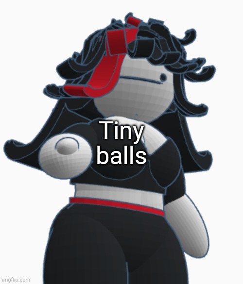 Claire pointing | Tiny balls | image tagged in claire pointing | made w/ Imgflip meme maker