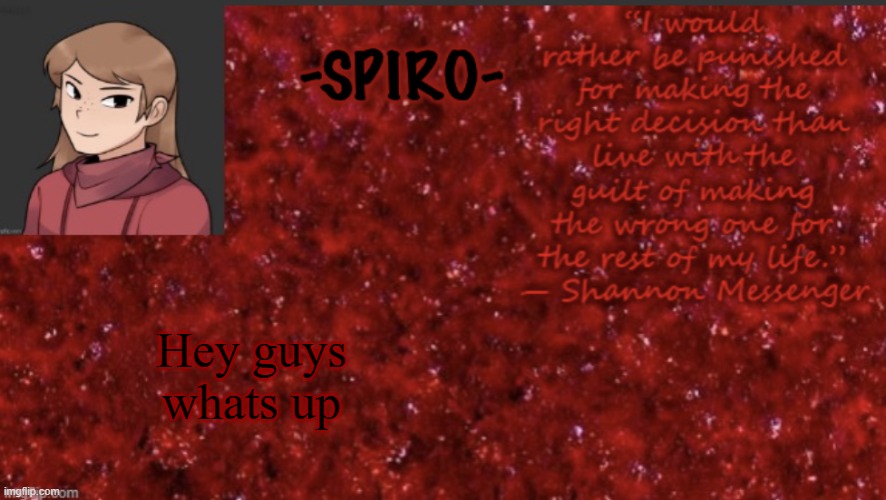 Spiro’s temp made by baymax_official | Hey guys whats up | image tagged in spiro s temp made by baymax_official | made w/ Imgflip meme maker