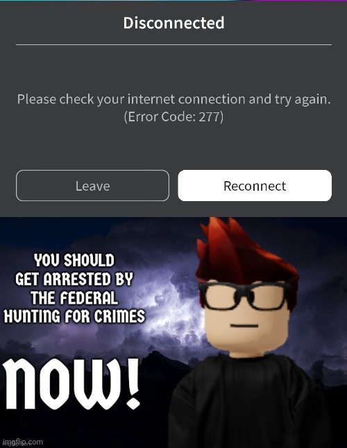 Jenna277me doesn't stop joining my Roblox servers everytime I play. She is the Roblox version of Jeffrey. | image tagged in jenna277me get off roblox,mc you should get arrested by the fhc now,mc,roblox,jenna277me | made w/ Imgflip meme maker