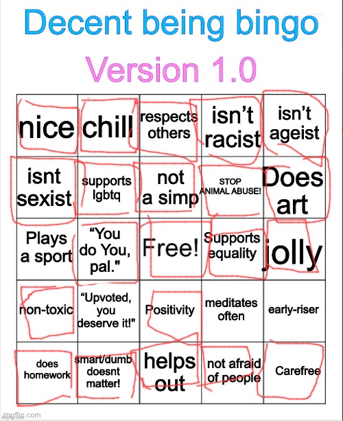 hey hey heyyy | image tagged in decent being bingo | made w/ Imgflip meme maker