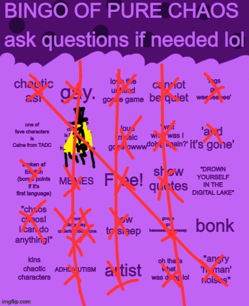 slightly chaotic (can you tell I like bill cipher) | image tagged in bingo of pure chaos | made w/ Imgflip meme maker