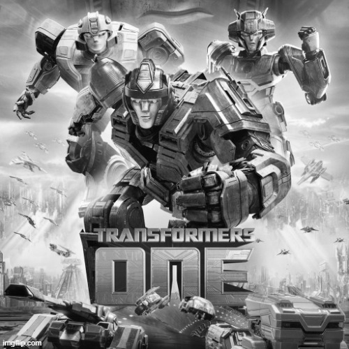 Transformers One greyscaled | image tagged in transformers one | made w/ Imgflip meme maker