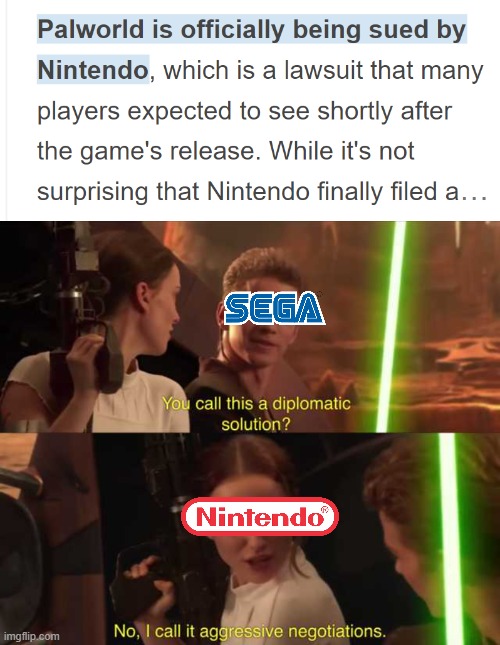 And it was going so well | image tagged in anakin and padme,nintendo,sega | made w/ Imgflip meme maker