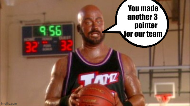 Karl Malone Jimmy Kimmel | You made another 3      pointer for our team | image tagged in karl malone jimmy kimmel | made w/ Imgflip meme maker