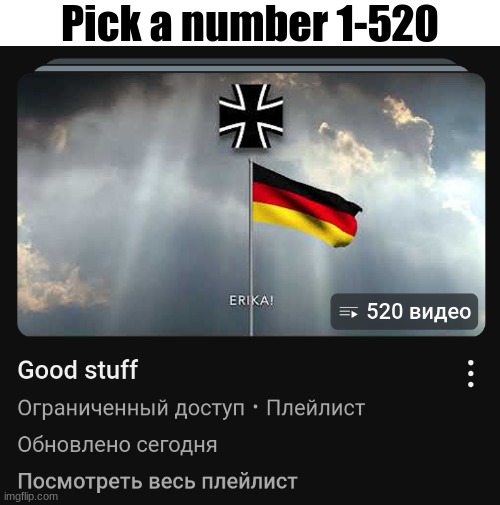 Pick a number 1-520 | made w/ Imgflip meme maker