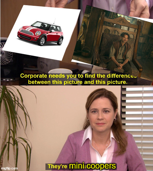 Honor among Coopers | mini coopers | image tagged in memes,they're the same picture,mini cooper,bradly cooper,dnd | made w/ Imgflip meme maker