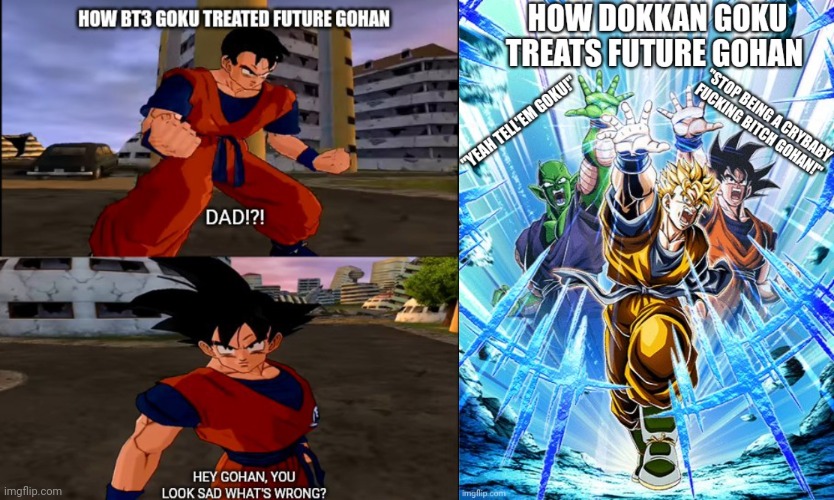 How Goku treats future Gohan in different games | image tagged in dragon ball z,goku,gohan,piccolo | made w/ Imgflip meme maker