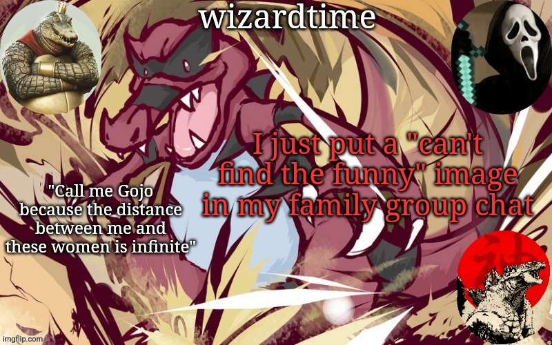 wizardtime | I just put a "can't find the funny" image in my family group chat | image tagged in wizardtime | made w/ Imgflip meme maker