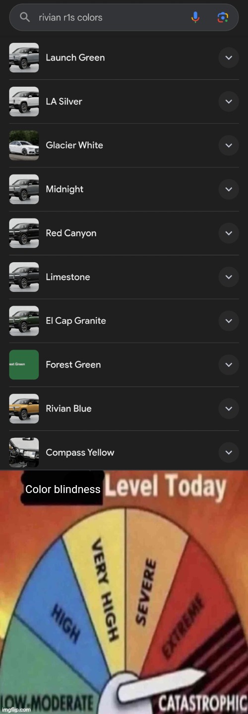 Vehicles | Color blindness | image tagged in x level today,vehicles,colors,cars,you had one job,memes | made w/ Imgflip meme maker