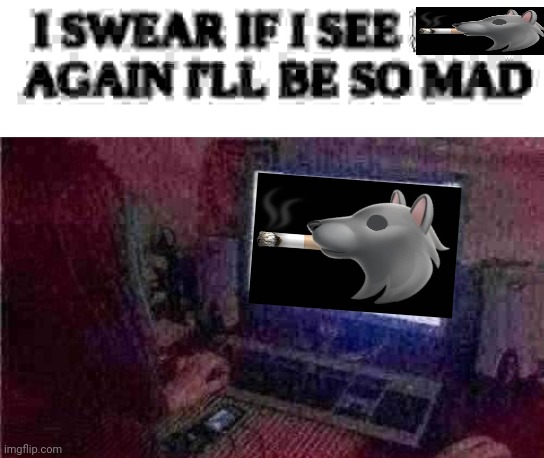 I SWEAR IF I SEE 9,223,372,036,854,775,807 AGAIN I'LL BE SO MAD! | image tagged in i swear if i see 9 223 372 036 854 775 807 again i'll be so mad | made w/ Imgflip meme maker