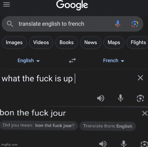 Bon the fuck jour guys | made w/ Imgflip meme maker