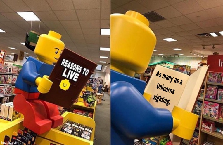 How many? | image tagged in lego,meme,funny meme,reasons to live,sad,funny | made w/ Imgflip meme maker