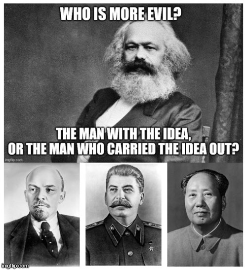 Communism is at odds with Freedom, God, and basic Human Nature. | image tagged in evil,communism | made w/ Imgflip meme maker