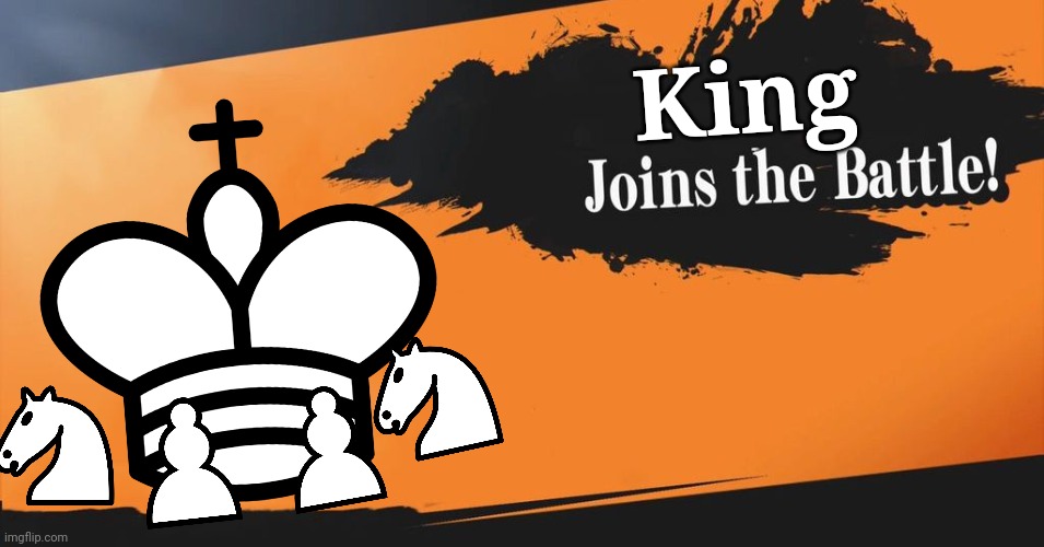 No way | King | image tagged in smash bros,chess | made w/ Imgflip meme maker