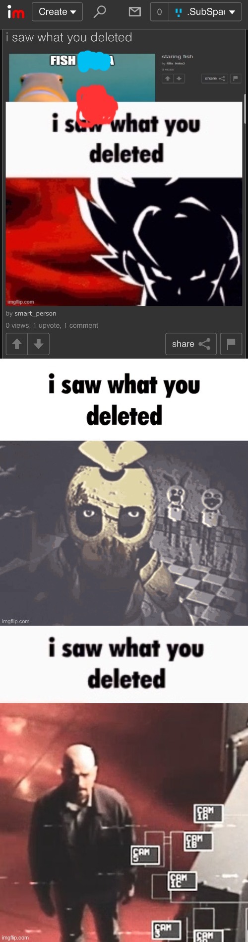 image tagged in i saw what you deleted | made w/ Imgflip meme maker