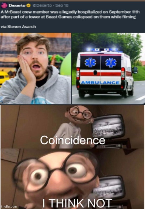 oh no... | image tagged in coincidence i think not,mrbeast,twin towers,9/11 | made w/ Imgflip meme maker