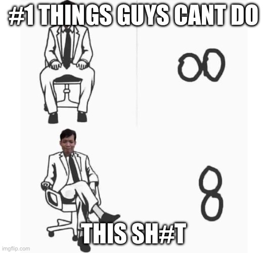 I once felt like tied up? | #1 THINGS GUYS CANT DO; THIS SH#T | image tagged in ow,meme,relatable,real,funny | made w/ Imgflip meme maker