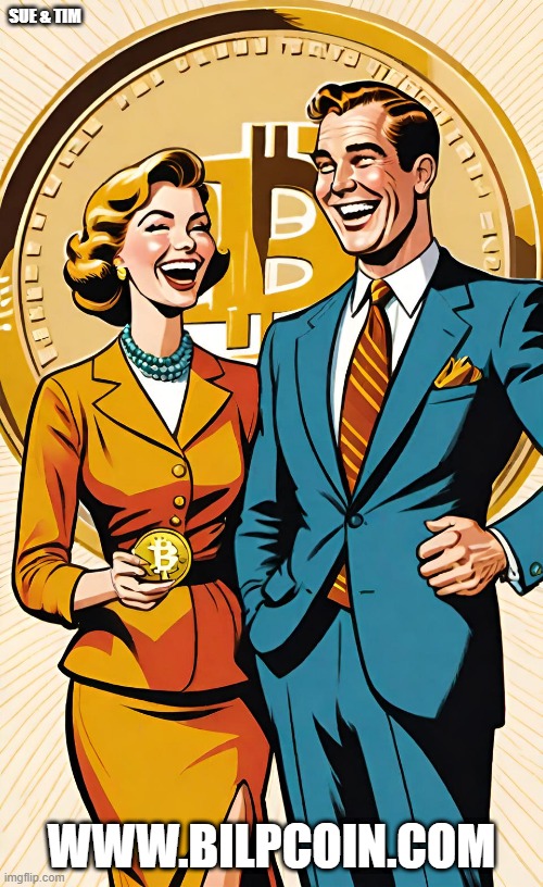 SUE & TIM; WWW.BILPCOIN.COM | made w/ Imgflip meme maker