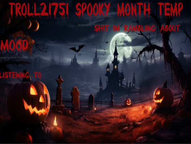 Troll21751 spooky month temp Blank Meme Template